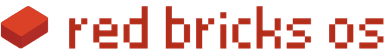 Red Bricks OS